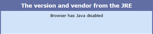 Java Tester affiche un bandeau bleuté indiquant que Java a bien été désactivé du navigateur testé