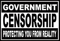 Censure gouvernementale : vous protéger de la réalité